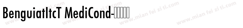 BenguiatItcT MediCond字体转换